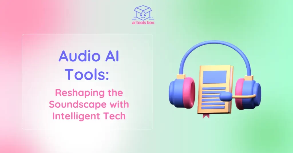 Audio AI Tools