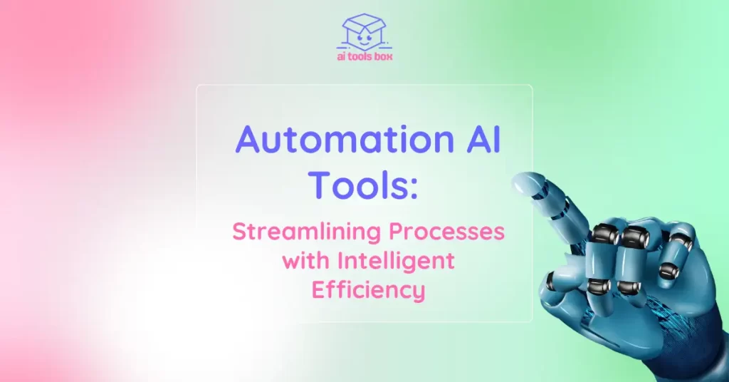 Automation AI Tools