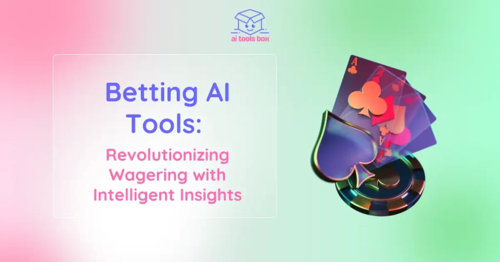 Betting AI Tools