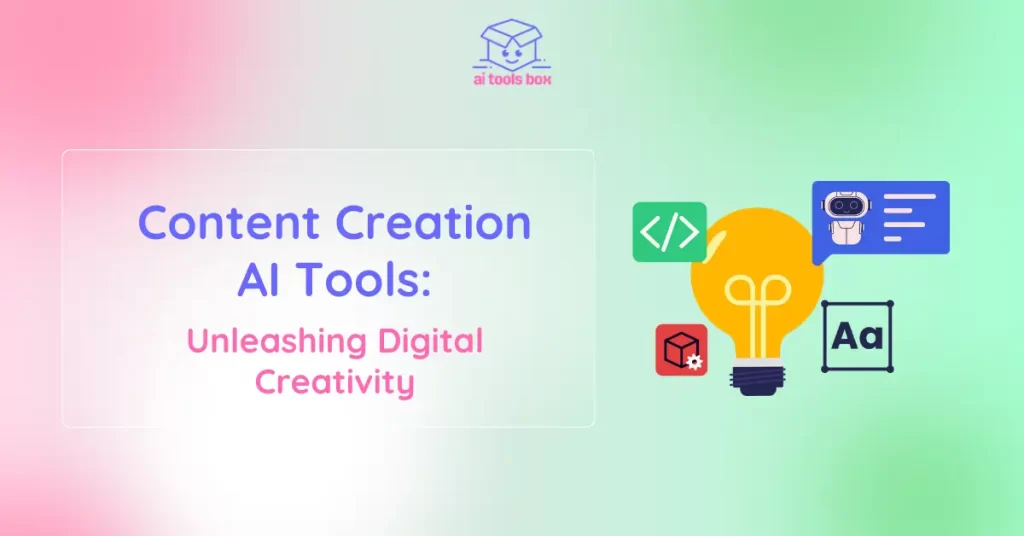 Content Creation AI Tools