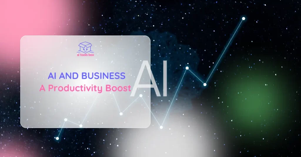 AI and Business A Productivity Boost