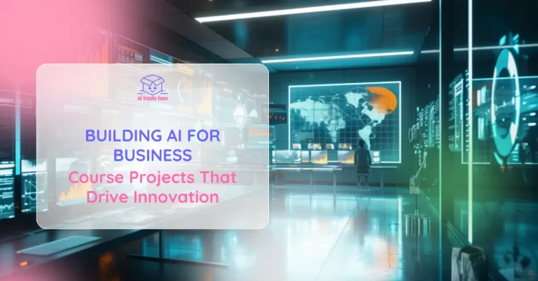 Building AI for Business_ Course Projects That Drive Innovation