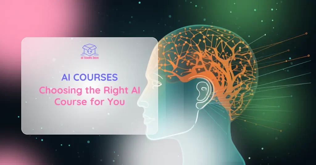 Choosing the Right AI Course for You