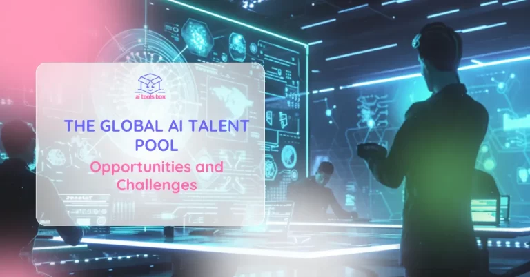 The Global AI Talent Pool_ Opportunities and Challenges