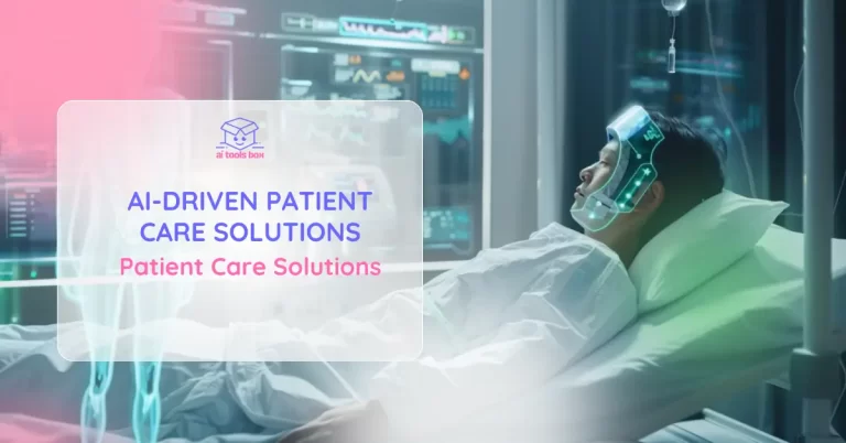 AI-Driven Patient Care Solutions