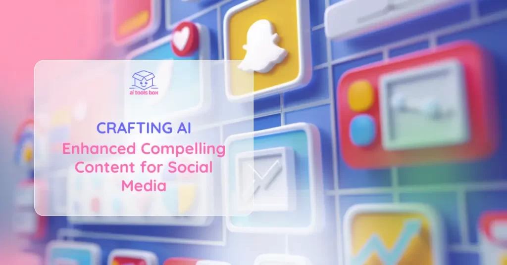 Crafting AI-Enhanced Compelling Content for Social Media