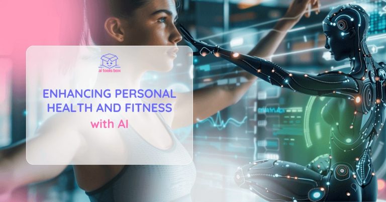 Enhancing Personal Health and Fitness with AI