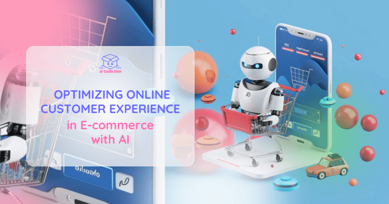 Optimizing Online Customer Experience in E-commerce with AI