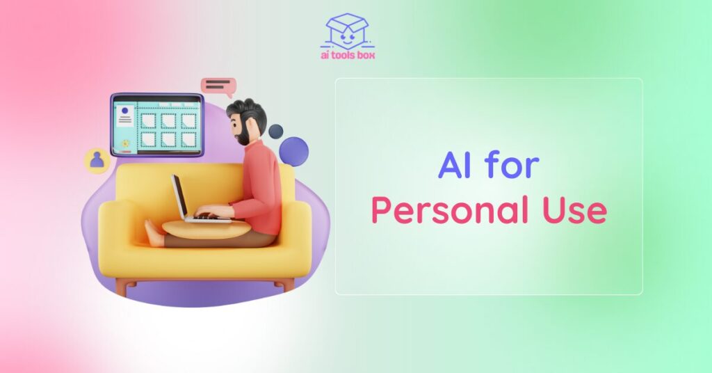 aitoolsbox blog category AI for Personal Use