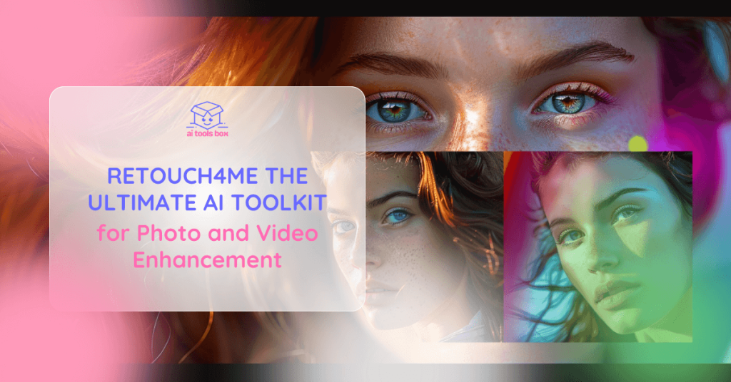 Retouch4me The Ultimate AI Toolkit for Photo and Video Enhancement