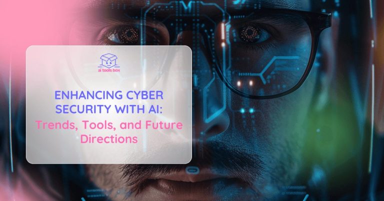 Enhancing Cyber Security with AI Trends, Tools, and Future Directions